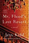 Mr. Flood's Last Resort / The Hoarder