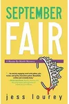 September Fair / September Mourn