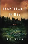 Unspeakable Things