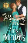 A Reluctant Bride