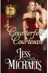 A Counterfeit Courtesan