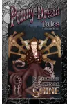 Penny Dread Tales: Volume Three: In Darkness Clockwork Shine