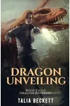 Dragon Unveiling