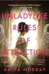 Unladylike Rules of Attraction
