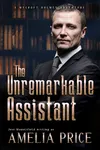The Unremarkable Assistant