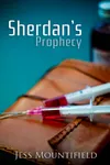 Sherdan's Prophecy