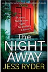 The Night Away