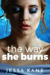 The Way She Burns