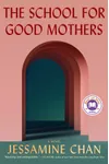 The School for Good Mothers