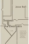 Samedi the Deafness