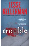 Trouble