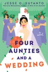 Four Aunties and a Wedding