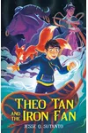 Theo Tan and the Iron Fan