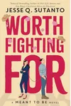 Worth Fighting For