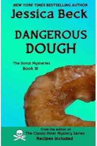Dangerous Dough