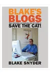 Save the Cat!® Blake's Blogs