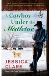 A Cowboy Under the Mistletoe