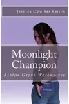 Moonlight Champion