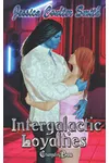 Intergalactic Loyalties