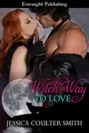 Witch Way to Love