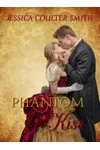 Phantom Kiss