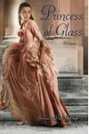 Princess of Glass
