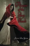 Princess of the Silver Woods