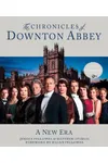 The Chronicles of Downton Abbey: A New Era