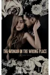 The Woman in the Wrong Place