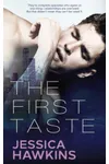 The First Taste