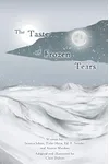 The Taste of Frozen Tears: My Antarctic Walkabout
