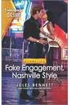 Fake Engagement, Nashville Style