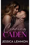 Craving Caden