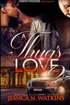 A Thug's Love 2