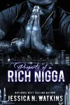 Property of a Rich Nigga