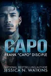 CAPO: Frank 'Capo' Disciple