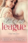 Out of My League