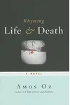 Rhyming Life and Death