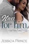 Never for Him