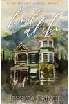 Bad Alibi