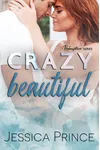 Crazy Beautiful