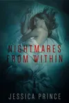 Nightmares from Within