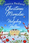 Christmas Miracles at Hedgehog Hollow