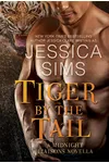Tiger by the Tail
