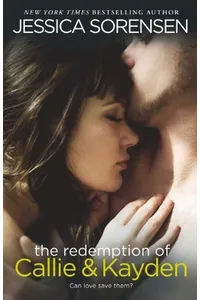 The Redemption of Callie & Kayden