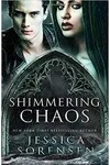 Shimmering Chaos