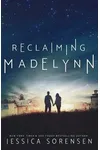Reclaiming Madelynn