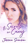 Secrets We Carry