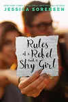 Rules of a Rebel and a Shy Girl / Rules of Willow & Beck