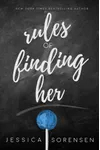 Rules of Finding Her